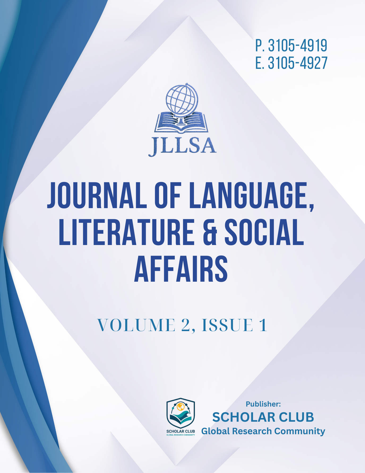 					View Vol. 2 No. 1 (2026): Journal of Language, Literature & Social Affairs
				